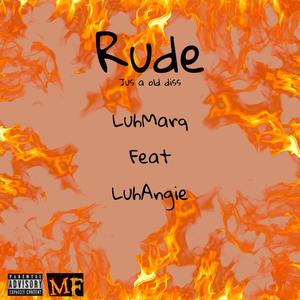 Rude/34what (feat. LuhAngie) [Explicit]