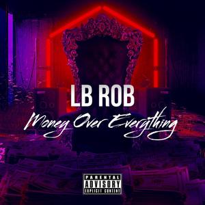 Money Over Everything (Explicit)