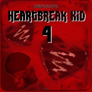 HeartBreak Kid 4 (Explicit)