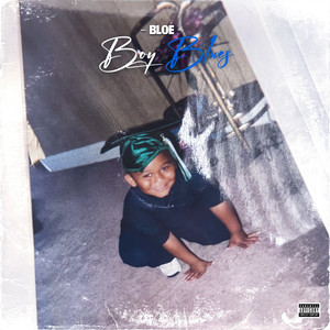 Boy Blues (Explicit)