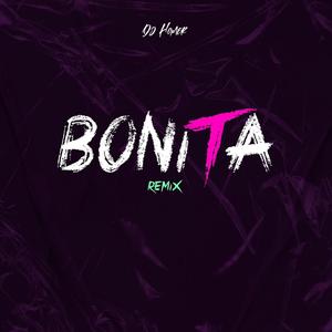 Bonita (Explicit)