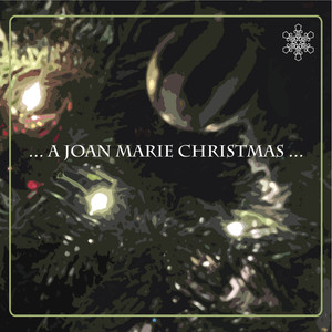 A Joan Marie Christmas