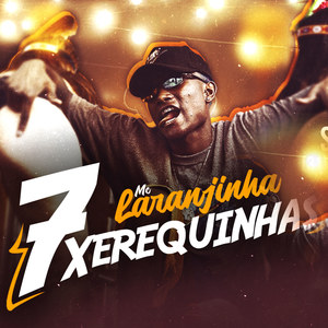 7 Xerequinha (Explicit)