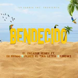 Bendecido (feat. Linowz) [Explicit]