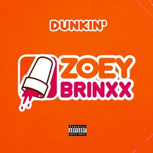 Dunkin' (Explicit)