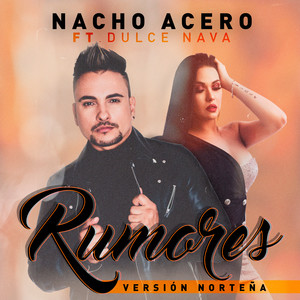 Rumores (Versión Norteña)