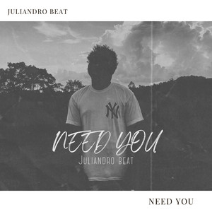 Need You