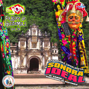 El Son Folklore de Guatemala Vol. 19