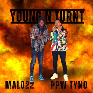 Young N Turnt (Explicit)