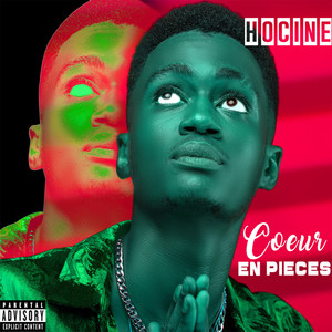 Cœur En Pièces (Explicit)