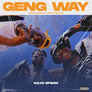 Geng Way (Explicit)