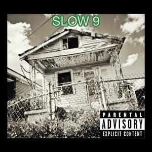 SLO 9 (feat. Lass V) [Explicit]