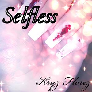 Part 1/Selfless (Explicit)