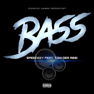 Bass (Explicit)