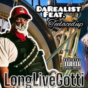 LongLiveGotti (Explicit)