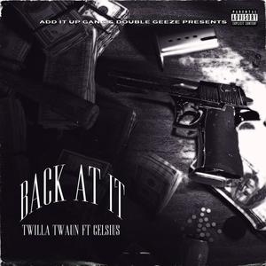 Back At It (Explicit)