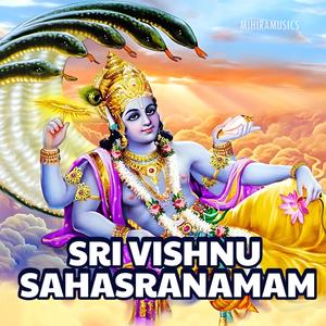 Sri Vishnu Sahasranamam