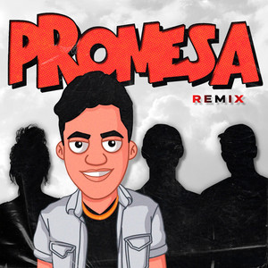 Promesa (Remix)