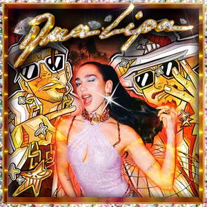 Dua Lipa (feat. ReZaa) (Explicit)