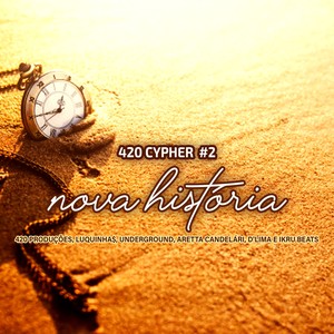 420 CYPHER #2: NOVA HISTÓRIA