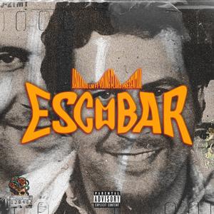 Escobar (feat. Young Flako) [Explicit]