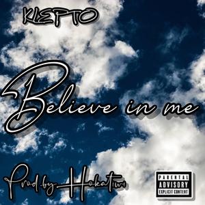 Believe In Me (Explicit)