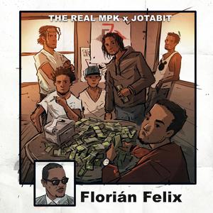 Florian Felix (Explicit)