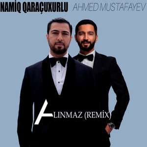 Alınmaz (Remix)