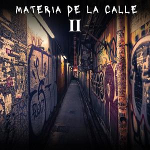 Materia de la Calle 2 (Explicit)