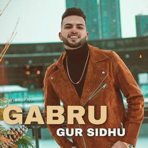 Gabru(feat. Gur Sidhu)