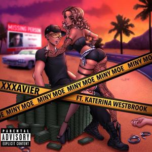 Miny Moe (feat. Katerina Westbrook) (Explicit)