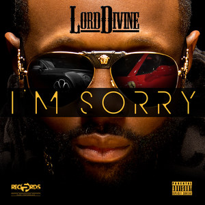 I'm Sorry (Explicit)