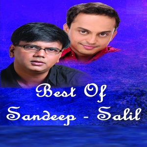 Best of Sandeep - Salil