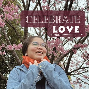 Celebrate Love, Celebrate Me
