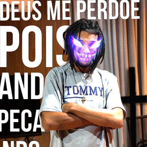 Deus Me Perdoe (Explicit)