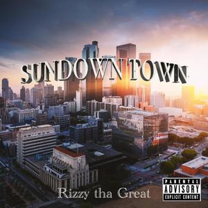 Sundown Town (Explicit)