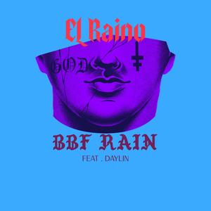 EL Raino (feat. Daylin) [Explicit]