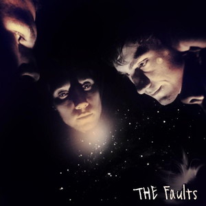 The Faults