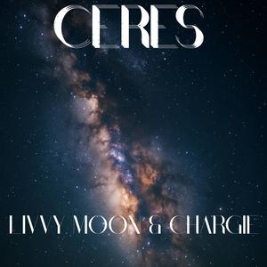 Ceres (feat. Chargie)