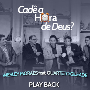 Cadê a Hora de Deus? (Playback)