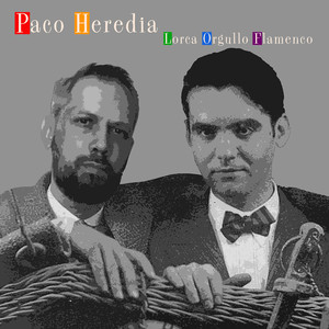 De Morente Vengo a Lorca Voy