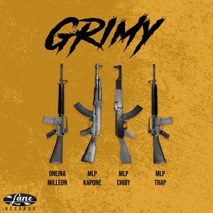 GRIMY (feat. MLP Kapone, MLP Chiby & MLP Trap) (Explicit)