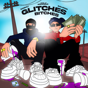 Glitches ******* (Explicit)