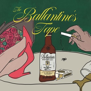 The Ballantines Tape (Explicit)