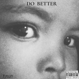 Do Better
