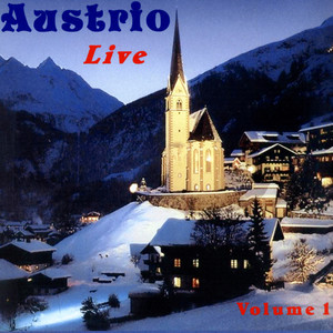 German Hits by Austrio Live Volume 1