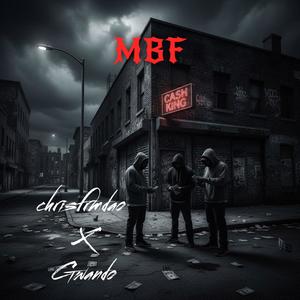 MBF (feat. Gwando) (Explicit)