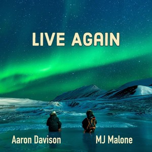 Live Again (feat. Mj Malone)