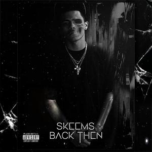 Back Then (Explicit)