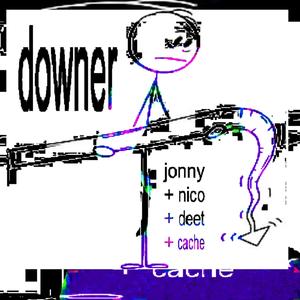 Downer (feat. nicopatty, Luvcache & Deet) [Explicit]